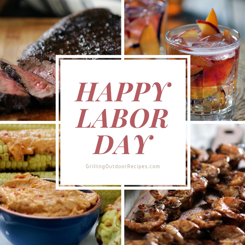 Happy Labor Day! - Grilling Outdoor Recipes Powered By Bull Outdoor 